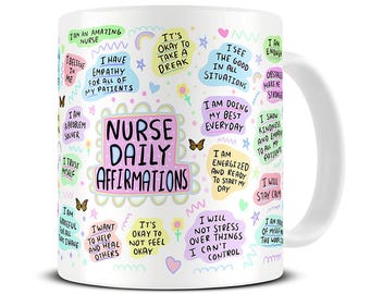Nurse Mug, Nurse Affirmations Coffee Mug, Gift Nurses, Nurse Gifts, Positivity, Wellbeing, NHS Staff Gifts, Nurse Graduation Gift - MG1004