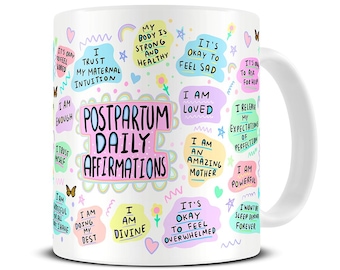 Postpartum Mug - New Baby Gift - Gifts for New Mums - Postpartum Gifts - New Mum Mug - New Parent Gift - Motherhood Affirmations - MG996