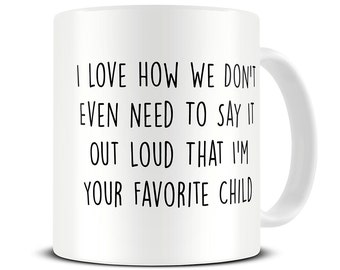 Funny Father's Day Gift - Favorite Child Mug - Gift for Dad - Fathers Day Present - Dad Mug - Favourite Child Mug - Funny Dad Gifts MG350F