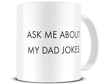 New Dad Gift - Dad Jokes Coffee Mug - New Dad Mug - Baby Shower Gift - Dad Gift - Pregnancy Announcement Reveal - Gift for New Dad - MG646