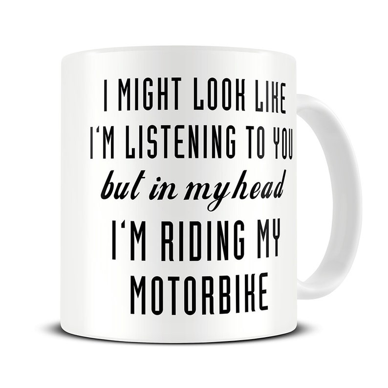 Motorcycle Gifts Motorbike Gifts Motorbike Mug In My Head I'm Riding My Motorbike Mug Motorcycle Mug Biker Gift MG521 image 1