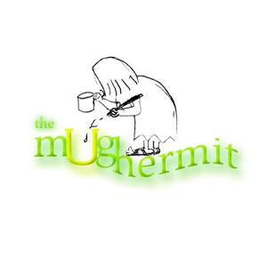 May include: A whimsical illustration featuring a figure writing with a quill, holding a mug. The text "the mUghermit" is displayed in green with a glowing effect. The artwork is set against a white background.