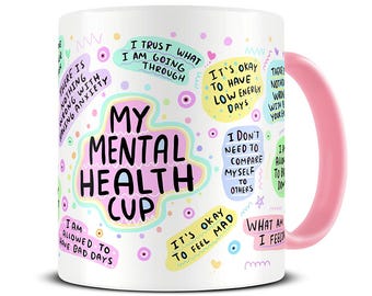 My Mental Health Mug, Positivity Gift, Wellbeing Gift, Mindfulness, Therapist Mug, Therapist Gift, Anxiety, Positive Quotes, MG1030