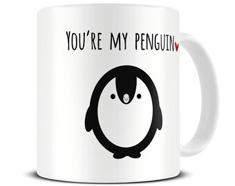 Anniversary Gift - You're My Penguin Mug - girlfriend gift - wife gift - anniversary gift for her - valentines gift - MG 463