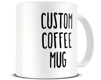 Custom Coffee Mug - personalized mug - custom name mugs - customized mug - birthday mug gift - personalized gift - MG420