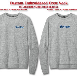 Custom Embroidered Crewneck Sweatshirt