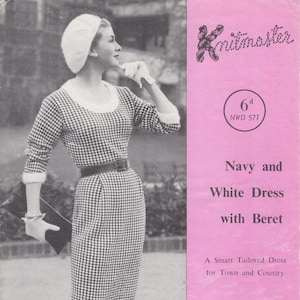 May include: A black and white checkered dress with a white beret. The dress has a fitted bodice and a full skirt. The dress is paired with black heels. The image is from a vintage knitting pattern.