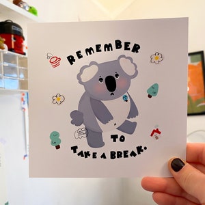 Take a break | Kawaii Cute Illustration Art Print • Aesthetic Illustration • Illustrated Print • Kids Home Decor