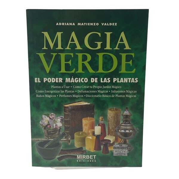 Magia Verde El Poder Mágico De Las Plantas