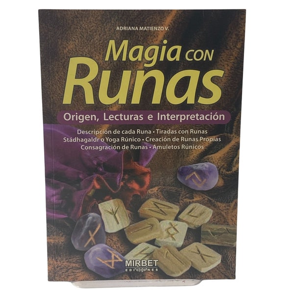 Magia Con Runas Origen Lecturas e Interpretacion