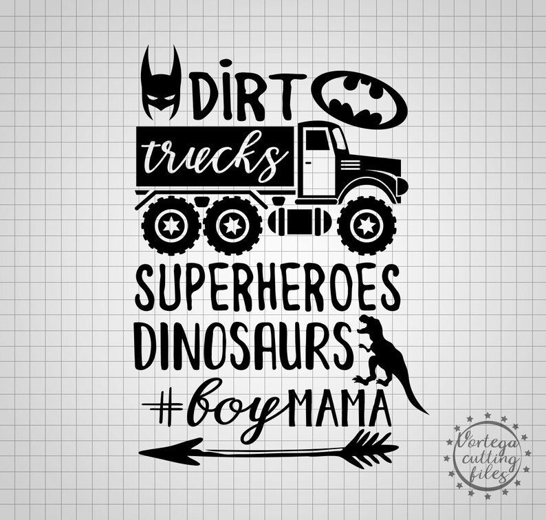 Download Dirt Trucks Dinosaurs Boy Mama Svg Dirt Dinosaurs Svg Boy ...