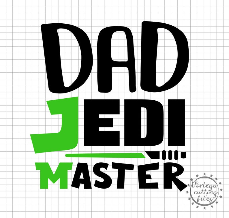 Download Funny Jedi Dad Svg Dxf Dad Shirt Design Family Shirts Svg ...