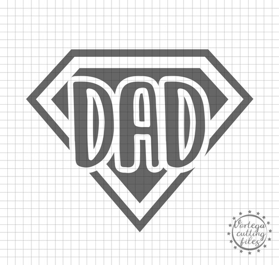 Download Super Dad Svg Dxf Cut File Daddy Svg Dad Shirt Design Dad Iron Etsy
