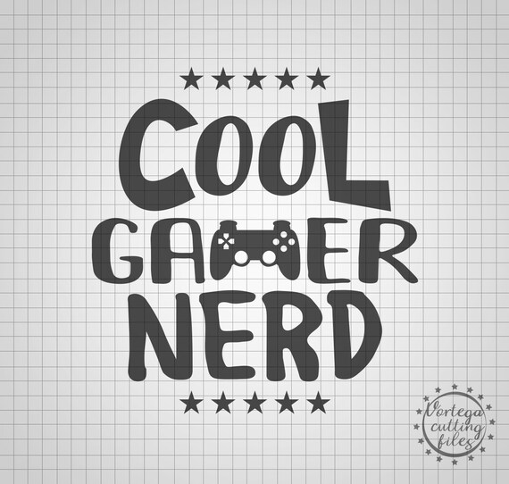 Download Cool Gamer Nerd Svg Dxf Gamer Boy Cool Boy Gamer Room Geek Etsy