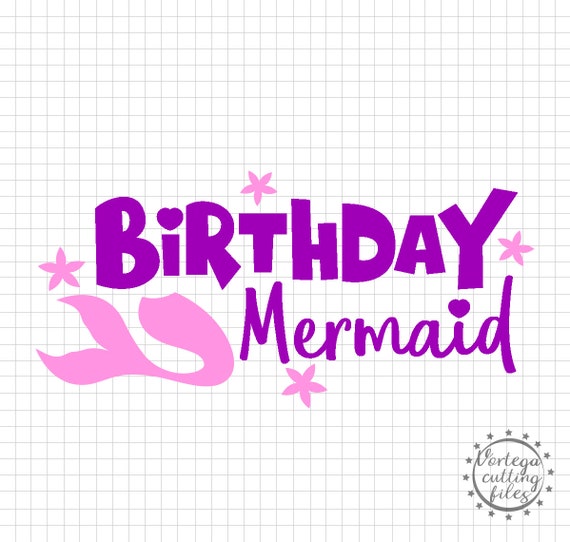 Download Mermaid Birthday Svg Mermaid Svg Mermaid Party Svg Iron On Etsy