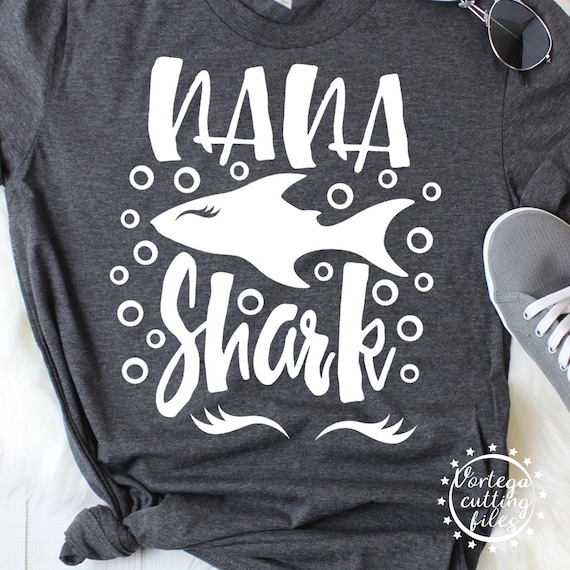 Download Nana Shark Svg Nana Shark Shirt Grandma Shark Dxf Cut ...