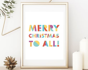 Rainbow Christmas Wall Art - Merry Christmas to All! - Digital Download - 8x10