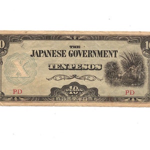WW II Japanese Philippines Occupation Money - Ten Pesos c1940s