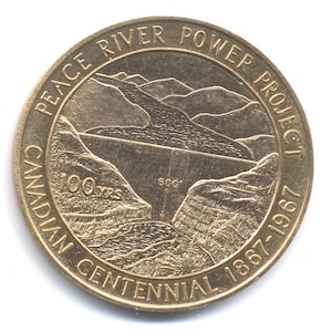 Peace River Power Project Big Medallion – 1867-1967 Centennial – Dawson Creek