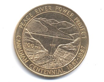Peace River Power Project Big Medallion – 1867-1967 Centennial – Dawson Creek