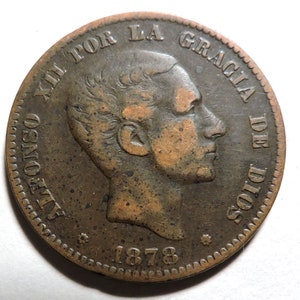 1878 Spain 10 Centimos – King Alfonso XII