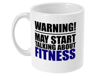 Taza de amante del fitness, advertencia puede comenzar a hablar sobre acondicionamiento físico, taza de gimnasio, regalo de película, regalo para él, regalo para ella, regalo para un amigo