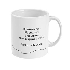 Funny Mug, Life Support, Geek Mug, Computer Mug, Gift For Him, Gift For Her, Gift For Friend
