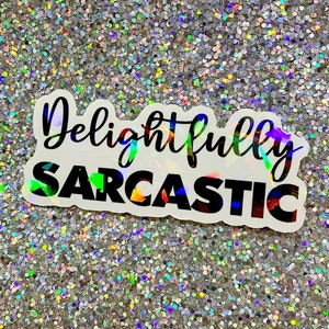 Heerlijk sarcastische sticker | Sarcastische sticker | Sticker sarcasme | Sassy sticker | Humorsticker | Grappige sticker | Sticker Sassy Quote