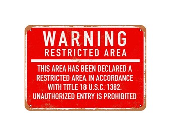 RETRO WAR OFFICE WARNING RESTRICTED AREA NO ENTRY FORBIDDEN METAL SIGN RETRO WAR OFFICE WARNING RESTRICTED AREA NO ENTRY FORBIDDEN METAL SIGN