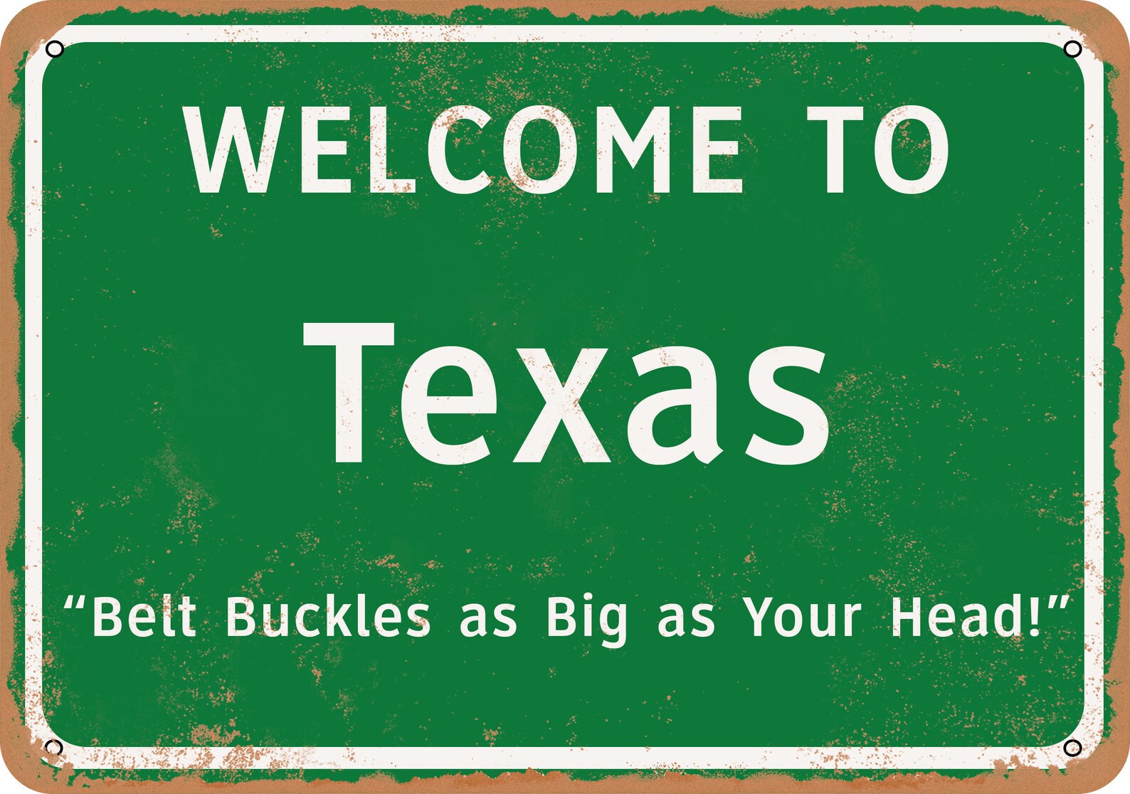 to Texas Vintage Look Funny Metal Sign Etsy