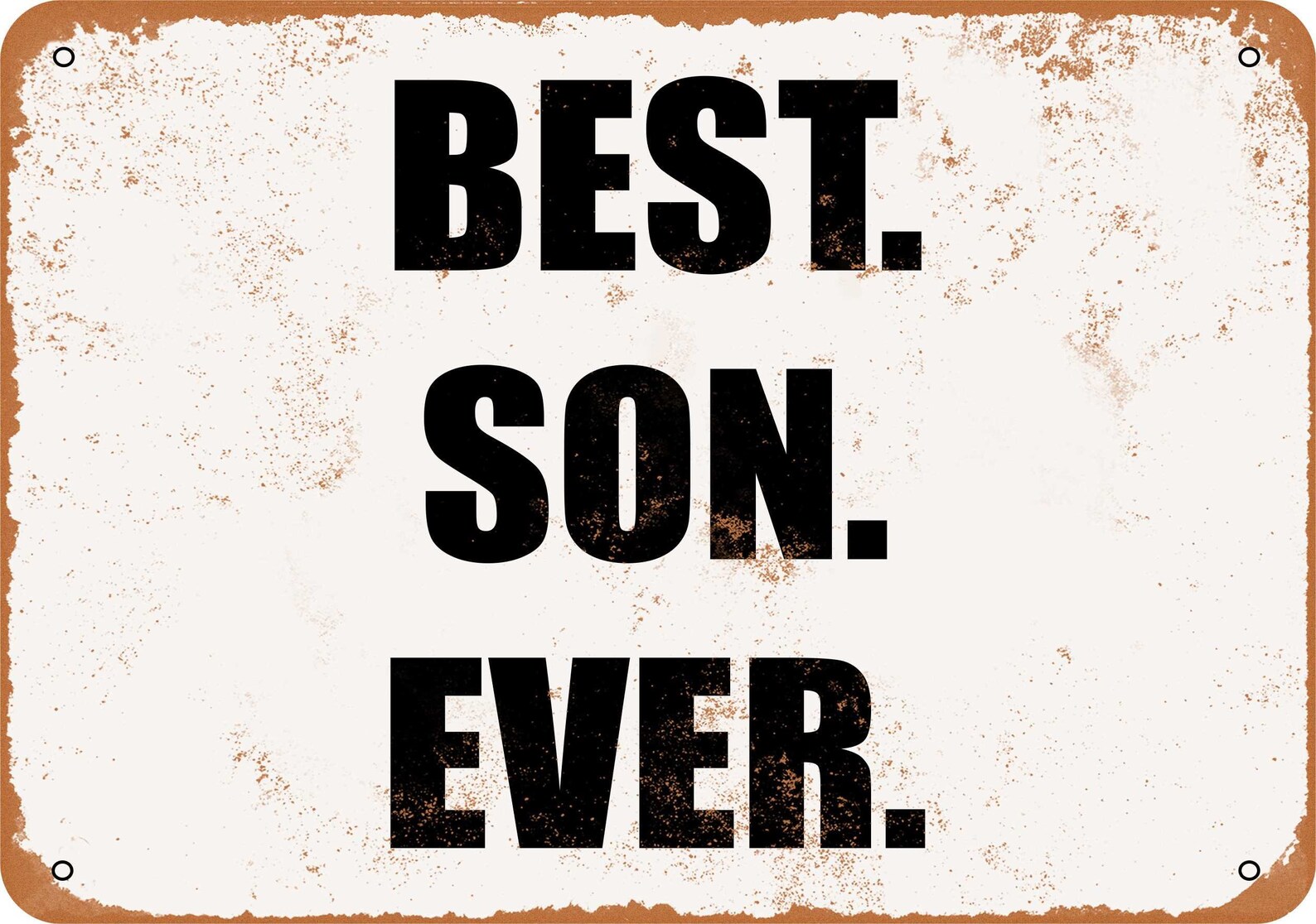 Best. Son. Ever. Vintage Look Metal Sign Etsy