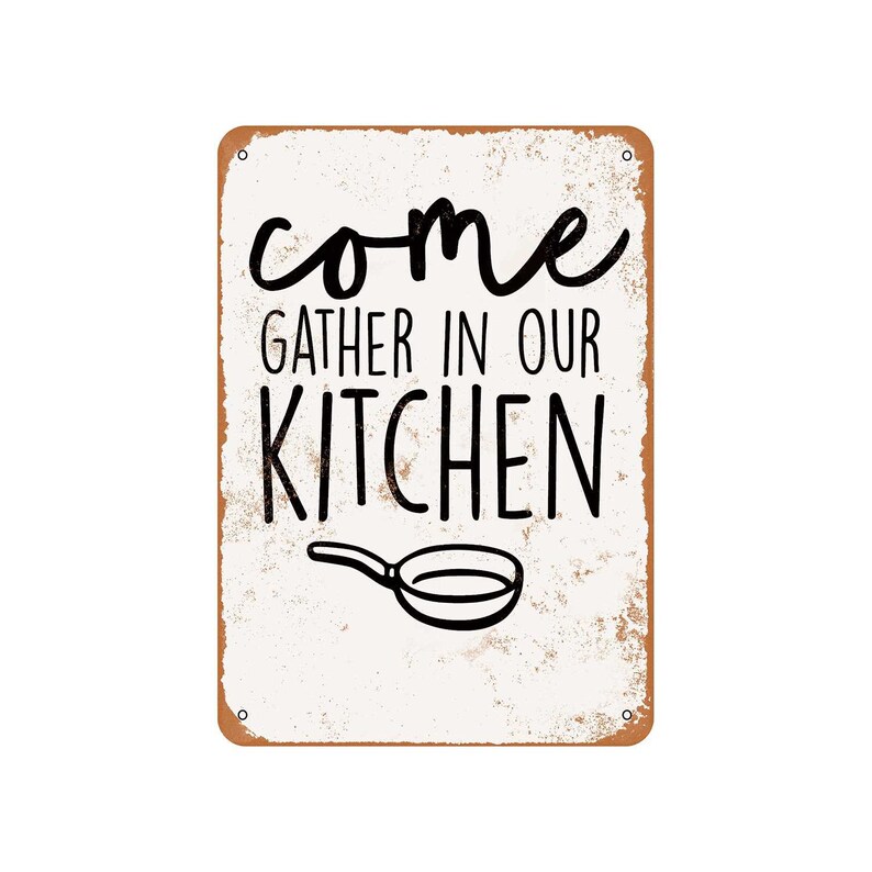 Come Gather In Our Kitchen Vintage Look Metal Sign or Matted Print for 11x14 Frame