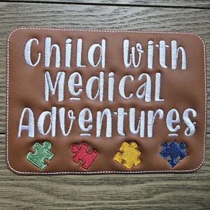 Embroidered Faux Leather Marine Vinyl Stroller Wagon Patch Child with Medical Adventures