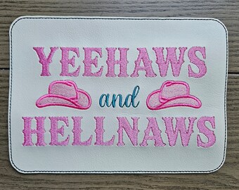 Embroidered Faux Leather Marine Vinyl Stroller Wagon Patch Yeehaws and Hellnaws