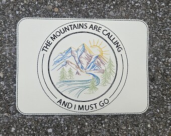 Embroidered Faux Leather Marine Vinyl Stroller Wagon Patch The Mountains are calling and I must go