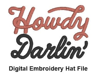 DIGITALE DATEI Stickdatei Howdy Darlin Hat