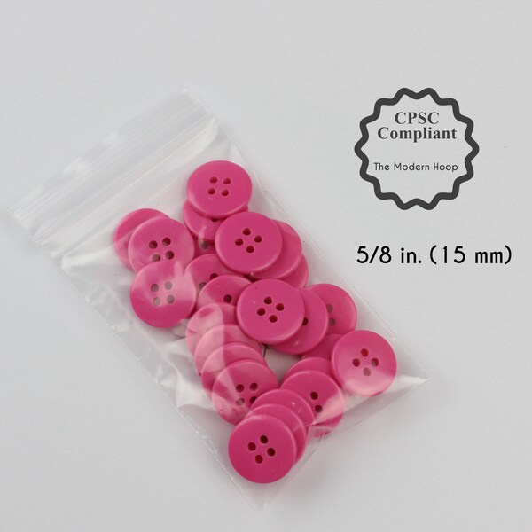 25 CPSC Compliant Pink Round Four Hole  Buttons. Choose one size: 3/8 inch (10mm), 1/2in (12.7mm) or 5/8in (15mm).