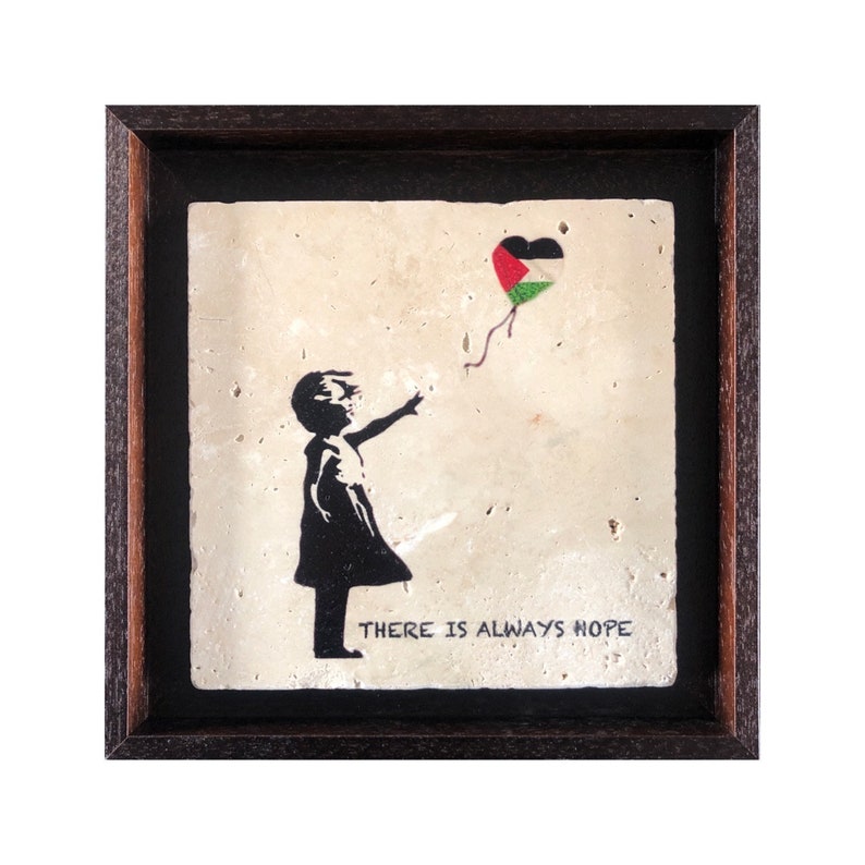There Is Always Hope Banksy Design Palestine Stone Art SMALL image 5