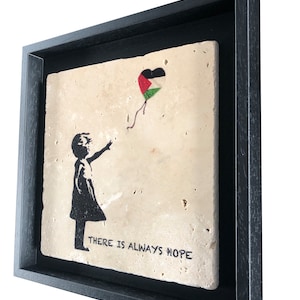 There Is Always Hope Banksy Design Palestine Stone Art SMALL image 8