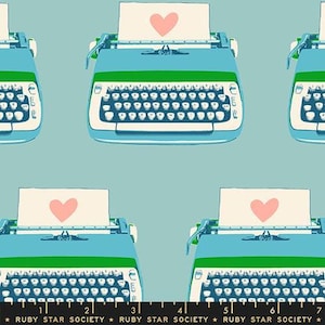 Best Day Ever “Typewriters” in Turquoise by Ruby Star Society Fabric