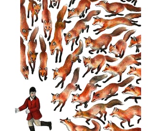 A Proper Hunt (signed art print)