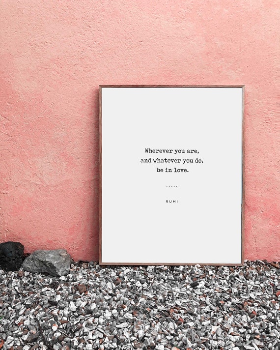 Rumi Quotes On Love And Life 16 Typewriter Quote Printable Etsy