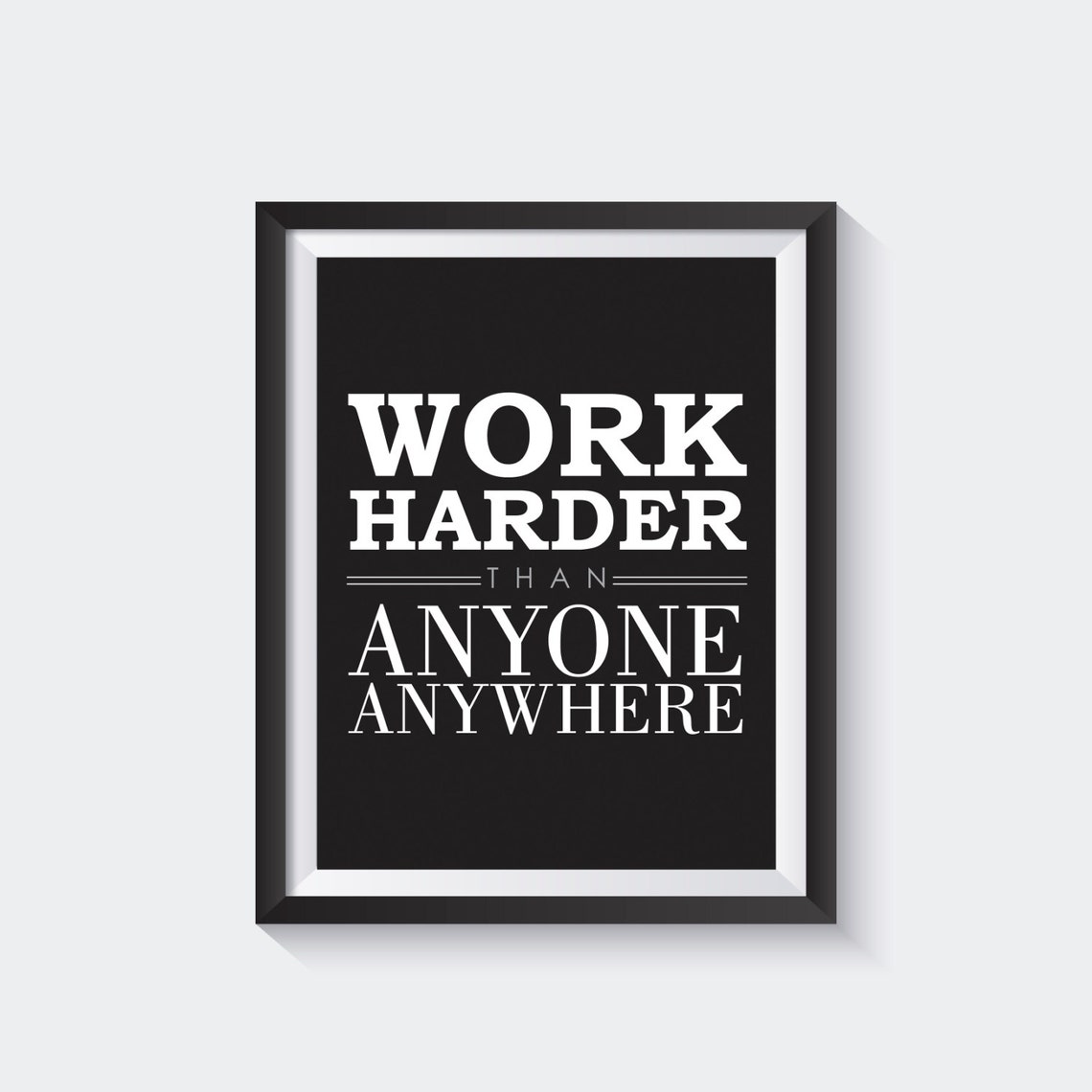Work hard quote poster quote print quote wall art Etsy