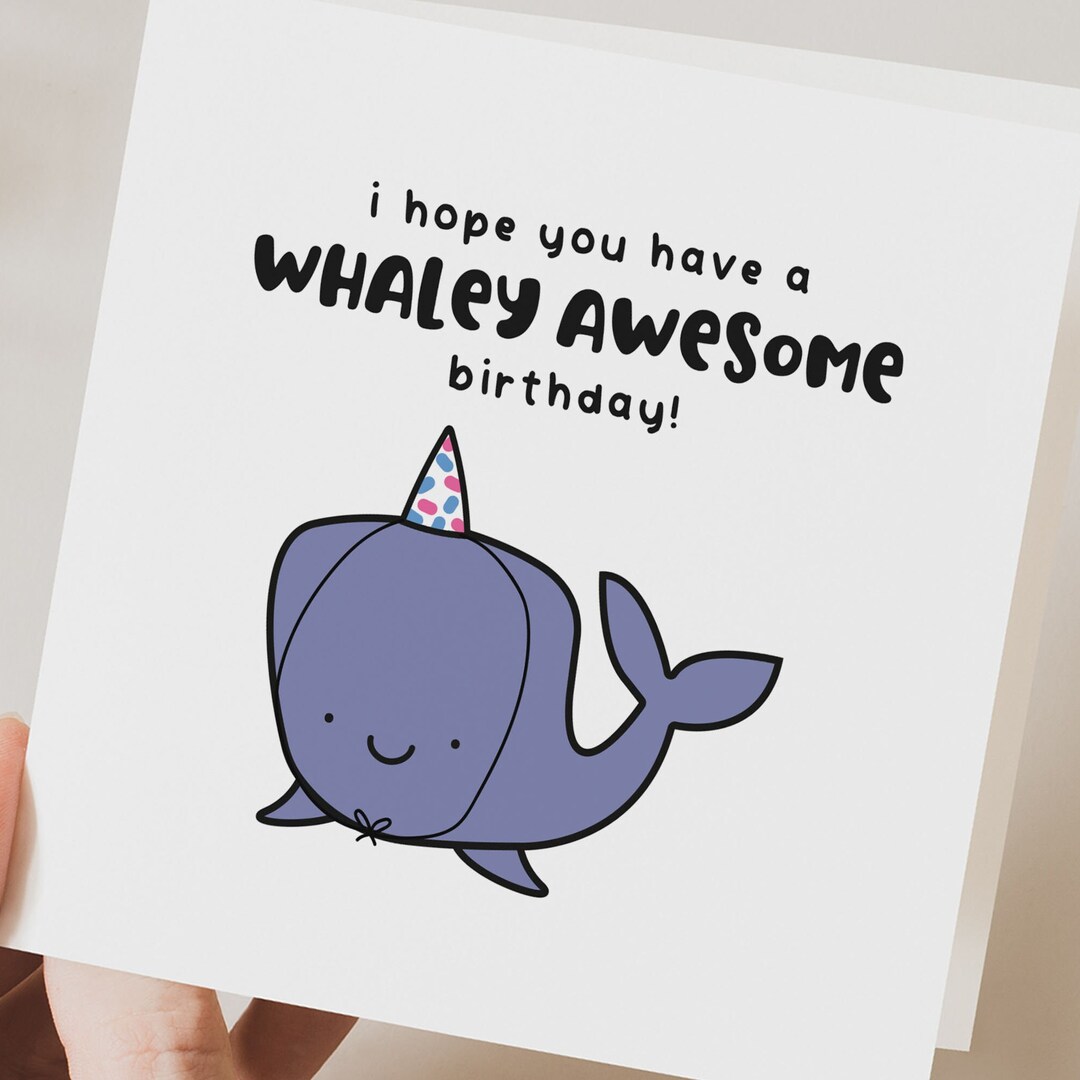 Whaley Awesome Birthday Card, Punny Card for Him, Funny Birthday Card ...