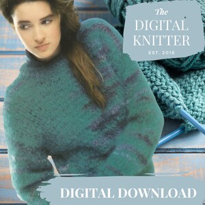 May include: A woman wearing a teal blue sweater with a dark blue and teal pattern. The sweater is knit and has a loose fit. The woman is looking down at the camera. The image also includes a ball of teal blue yarn and knitting needles. The text "The Digital Knitter Est. 2018" is in a white box with a light blue background. The text "Digital Download" is in a white box with a light blue background.