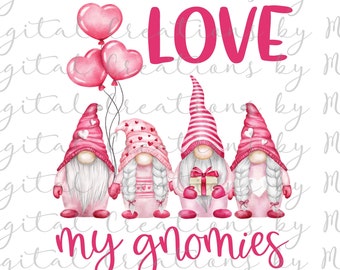 Valentine's Day, Love My Gnomies, PNG 300 dpi, Watercolor, Digital File, Instant Download