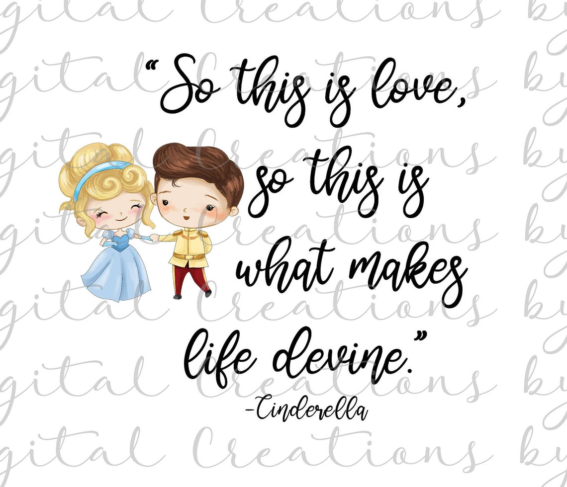 Cinderella so This is Love PNG 300 Dpi Digital File - Etsy