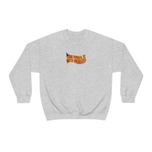 Halloweentown Being Normal is Vastly Overrated Crewneck Sweatshirt