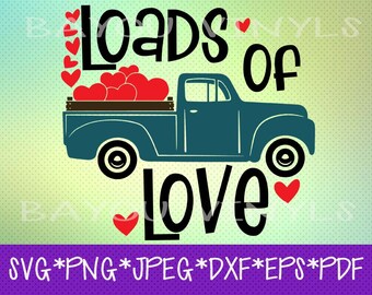 Loads Of Love Svg Etsy