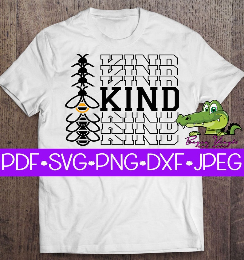 Bee Kind Svg Bee Kind Cut File Split Bee Kind File Cricut ...